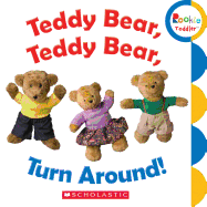 Teddy Bear, Teddy Bear, Turn Around (Rookie Toddler)