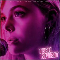 Teen Spirit [Original Motion Picture Soundtrack] - Various Artists