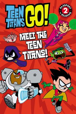 Teen Titans Go! (Tm): Meet the Teen Titans! - Rosen, Lucy