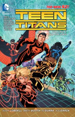 Teen Titans Vol. 2: The Culling (The New 52) - Lobdell, Scott