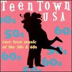 Teen Town USA, Vol. 1 [Lost Gold]