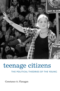 Teenage Citizens: The Political Theories of the Young