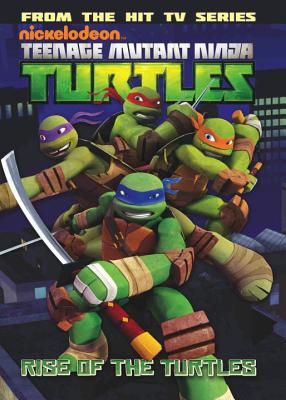 Teenage Mutant Ninja Turtles Animated Volume 1: Rise of the Turtles - Sternin, Joshua, and Ventimilia, J R, and Eisinger, Justin (Adapted by)