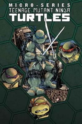 Teenage Mutant Ninja Turtles Micro-Series, Volume 1 - Lynch, Brian, and Waltz, Tom