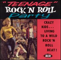 Teenage Rock'n Roll Party - Various Artists