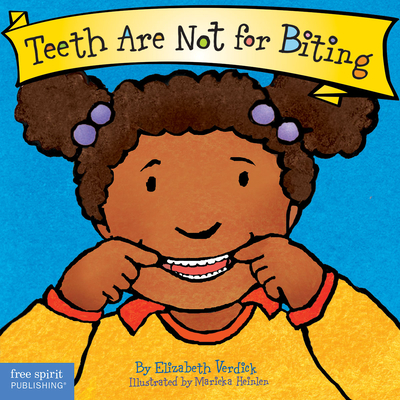 Teeth Are Not for Biting Board Book - Verdick, Elizabeth