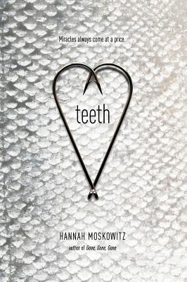 Teeth - Moskowitz, Hannah
