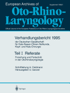 Teil I: Referate: Forschung Und Fortschritt in Der Otorhinolaryngologie