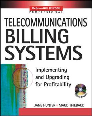 Telecommunications Billing Systems - Hunter, Jane M, and Thiebaud, Maud E, and Theibaud, Maud