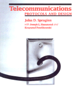 Telecommunications: Protocols and Design