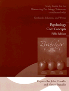 Telecourse Study Guide for Psychology: Core Concepts (all editions)