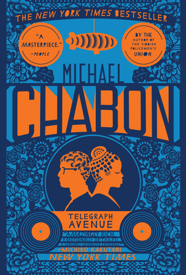 Telegraph Avenue - Chabon, Michael