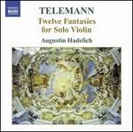 Telemann: 12 Fantasies for Solo Violin