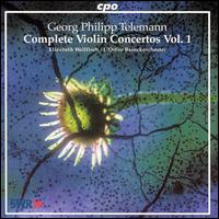 Telemann: Complete Violin Concertos, Vol. 1 - Elizabeth Wallfisch (violin); L'Orfeo Baroque Orchestra