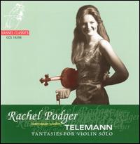 Telemann: Fantasies for Violin Solo - Rachel Podger (baroque violin)