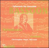 Telemann for Bassoon - Christopher Weait (bassoon); Craig J. Kirchhoff (flute); Katherine Borst Jones (flute); Margaret Barstow (cello);...