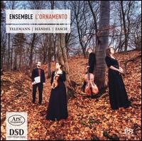 Telemann, Hndel, Fasch - Ensemble L'Ornamento; Mlanie Flahaut (bassoon); Rebeka Rus (treble viol); Susanne Regel (oboe)