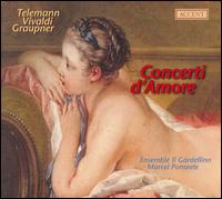 Telemann, Vivaldi, Graupner: Concerti d'Amore - Il Gardellino