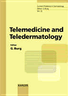 Telemedicine and Teledermatology