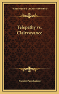 Telepathy Vs. Clairvoyance