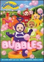 Teletubbies: Bubbles