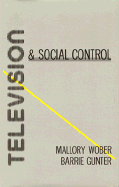 Television and Social Control