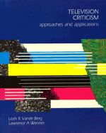 Television Criticism: Approaches and Applications