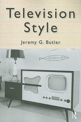 Television Style - Butler, Jeremy G