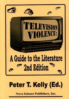 Television Violence - Kelly, P T