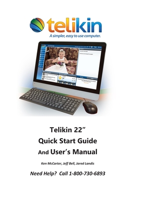 Telikin 22" Quick Start Guide and User's Manual: AIOpc w/ Black Wireless KB - Bell, Jeff, and McCarter, Ken