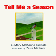 Tell Me a Season - Siddals, Mary McKenna