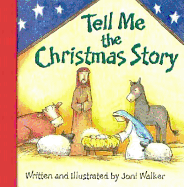 Tell Me the Christmas Story