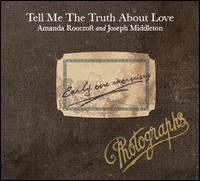 Tell Me the Truth About Love - Amanda Roocroft (soprano); Joseph Middleton (piano)