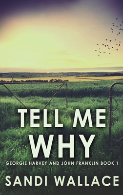 Tell Me Why - Wallace, Sandi