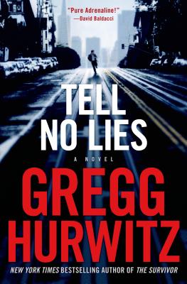 Tell No Lies - Hurwitz, Gregg