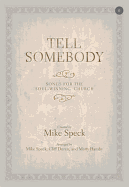 Tell Somebody: Songs for the Soul-Winning Church