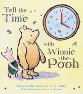 Tell the Time with Winnie-the-Pooh - Milne, A. A.