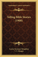 Telling Bible Stories (1908)