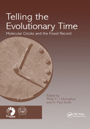 Telling the Evolutionary Time: Molecular Clocks and the Fossil Record