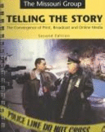 Telling the Story, 2nd Edition & Crisis Coverage CD-ROM