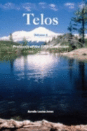 Telos-Volume 3-Protocols of the Fifth Dimension