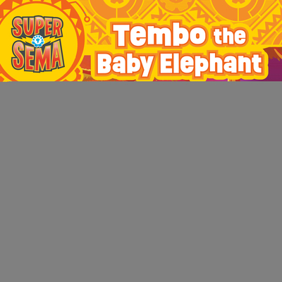 Tembo the Baby Elephant - Jospitre, Sarah