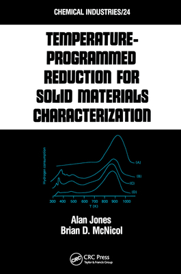 Tempature-Programmed Reduction for Solid Materials Characterization - Jones, Alan