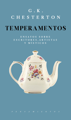 Temperamentos - Chesterton, G K