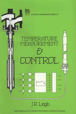 Temperature Measurement and Control - Leigh, J R