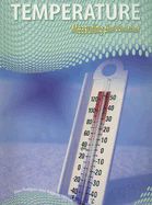 Temperature: Measuring the Weather - Rodgers, Alan, and Streluk, Angella