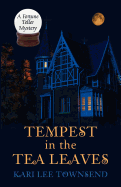Tempest in the Tea Leaves: [A Fortune Teller Mystery