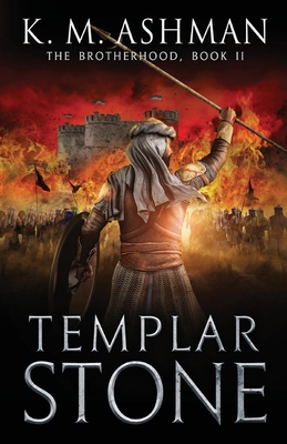 Templar Stone: The Battle of Jacob's Ford - Ashman, K M