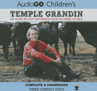 Temple Grandin Lib/E: How the Girl Who Loved Cows Embraced Autism and Changed the World