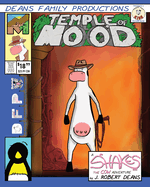 Temple Of Moo'd: A Shakes the Cow Adventure